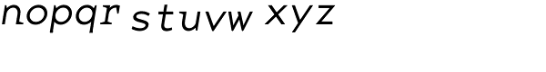 Base Mono Wide Thin Italic Font LOWERCASE