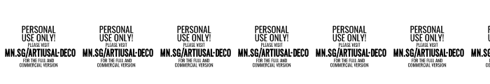 Artisual Deco Black PERSONAL USE ONLY PERSONAL USE ONLY Font OTHER CHARS