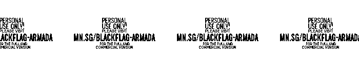 Blackflag Armada PERSONAL USE Regular Font OTHER CHARS