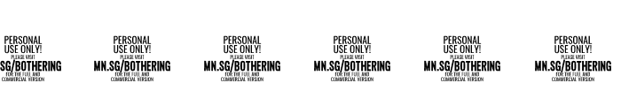 Bothering Script PERSONAL USE Regular Font OTHER CHARS
