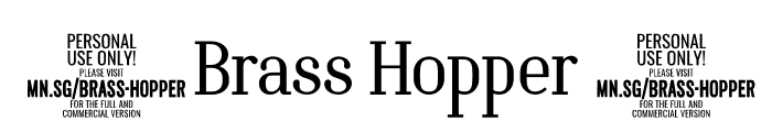 Brass Hopper Body PERSONAL Thin Font OTHER CHARS