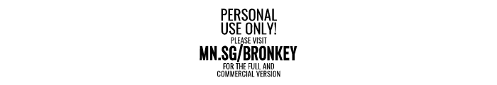 Bronkey PERSONAL USE ONLY Bold Font OTHER CHARS