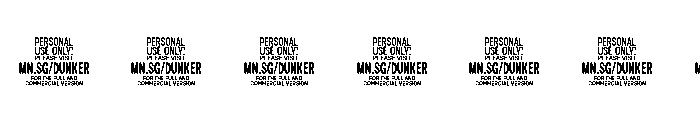 Dunker PERSONAL USE Regular Font OTHER CHARS