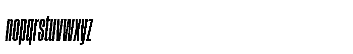 Field Gothic Narrow Field Gothic No. 16 XXXCond XBold Italic Font LOWERCASE