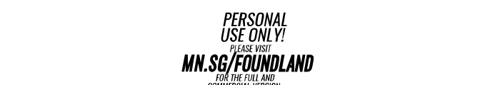 Foundland Italic PERSONAL USE ONLY Regular Font OTHER CHARS