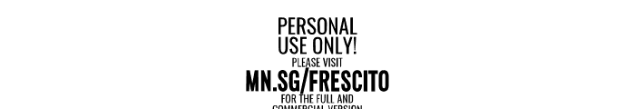 Frescito Bold PERSONAL USE Regular Font OTHER CHARS