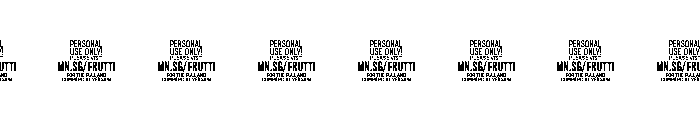 Frutti PERSONAL USE PERSONAL USE ONLY Font OTHER CHARS
