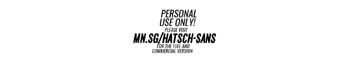Hatsch Sans PERSONAL USE ONLY Italic Font OTHER CHARS