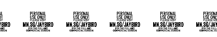 Jaybird PERSONAL USE PERSONAL USE ONLY Font OTHER CHARS