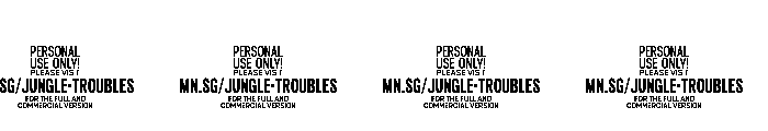 Jungle Troubles PERSONAL USE PERSONAL USE ONLY Font OTHER CHARS
