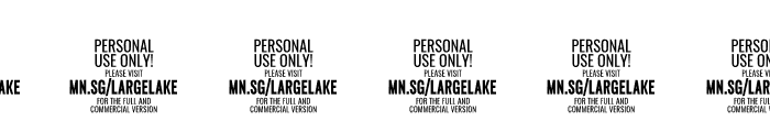 Largelake PERSONAL USE ONLY PERSONAL USE ONLY Font OTHER CHARS