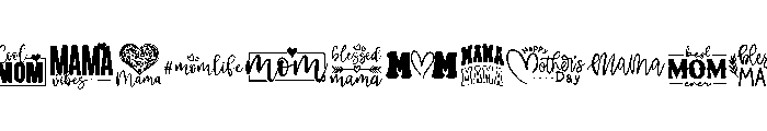 Mama Quotes Bundle FONT