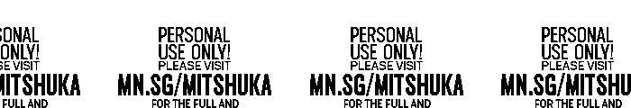 Mitshuka PERSONAL USE Regular Font OTHER CHARS