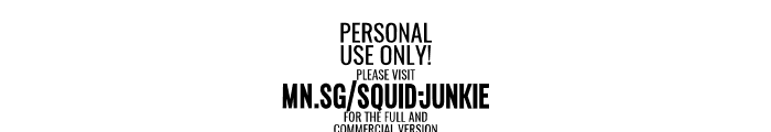 Squid Junkie PERSONAL USE Regular Font OTHER CHARS