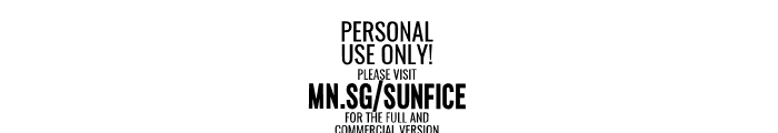 Sunfice PERSONAL USE ONLY Regular Font OTHER CHARS