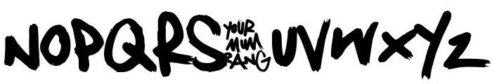 Your Mum Rang Font UPPERCASE