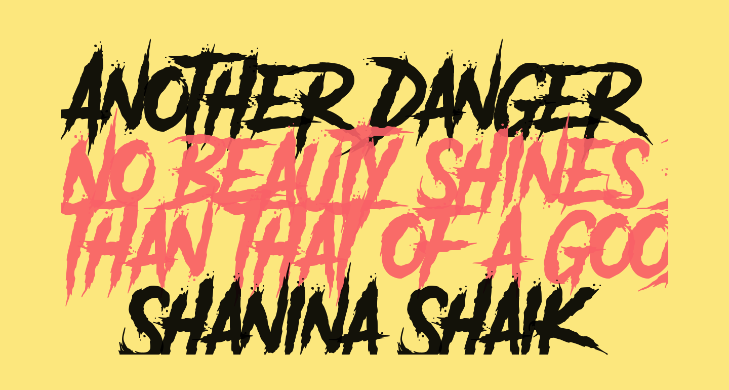 Another Danger Demo Free Font What Font Is