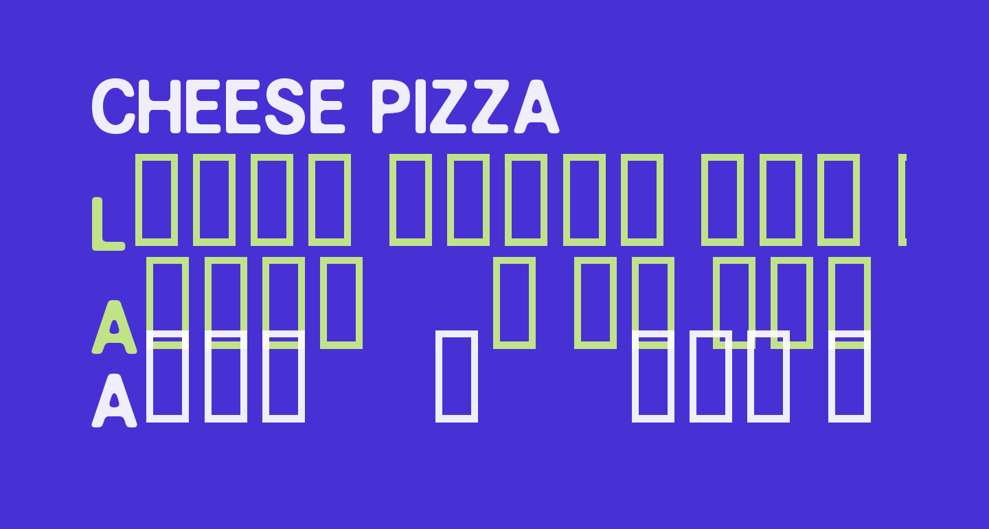 CHEESE PIZZA free Font What Font Is