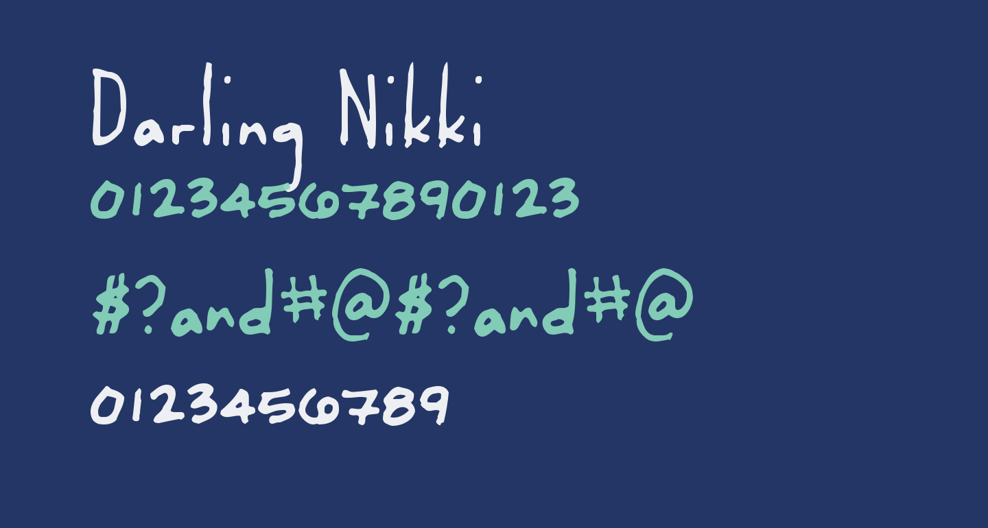 Darling Nikki Free Font What Font Is 