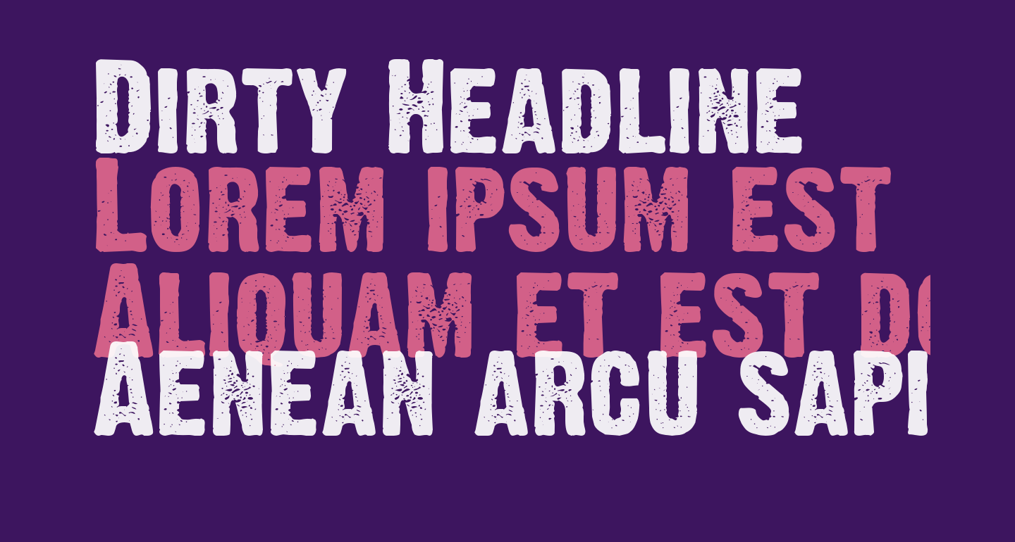 Dirty Headline free Font What Font Is