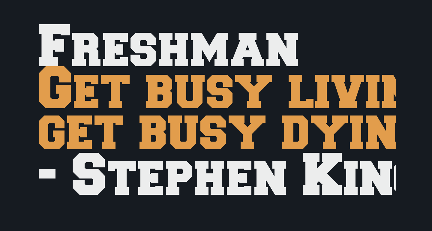 Freshman free Font What Font Is