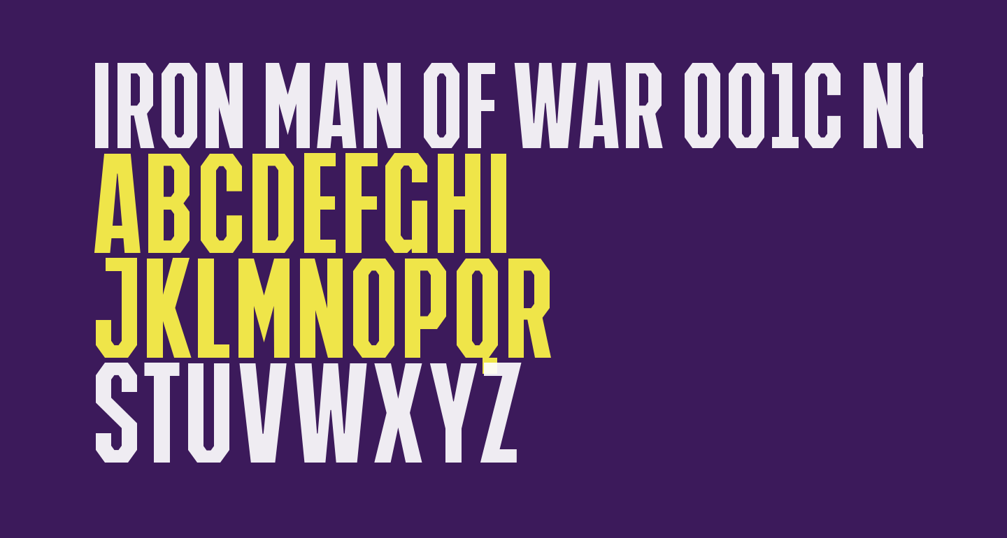 IRON MAN OF WAR 001C NCV free Font What Font Is