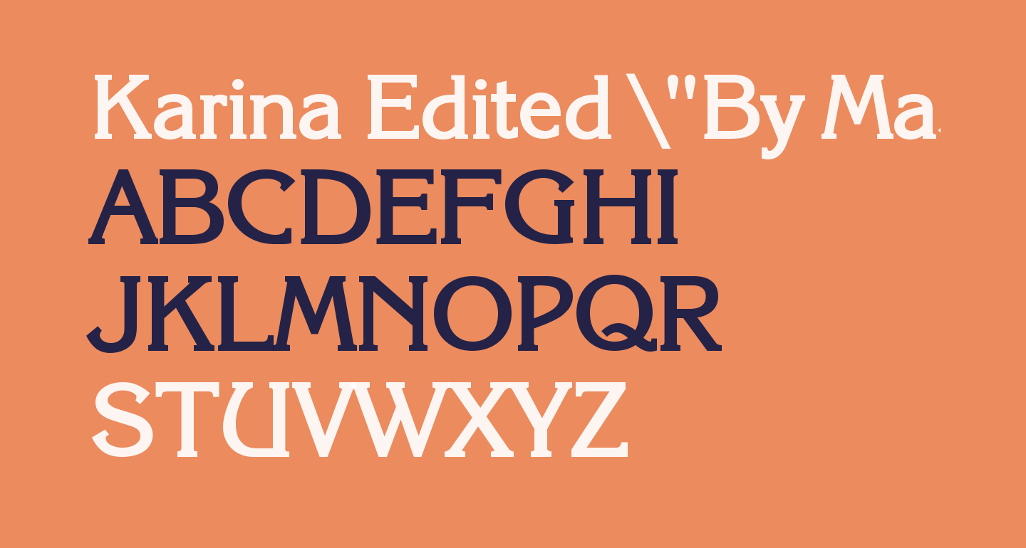 Karina Edited \'By Masteraire\' free Font - What Font Is