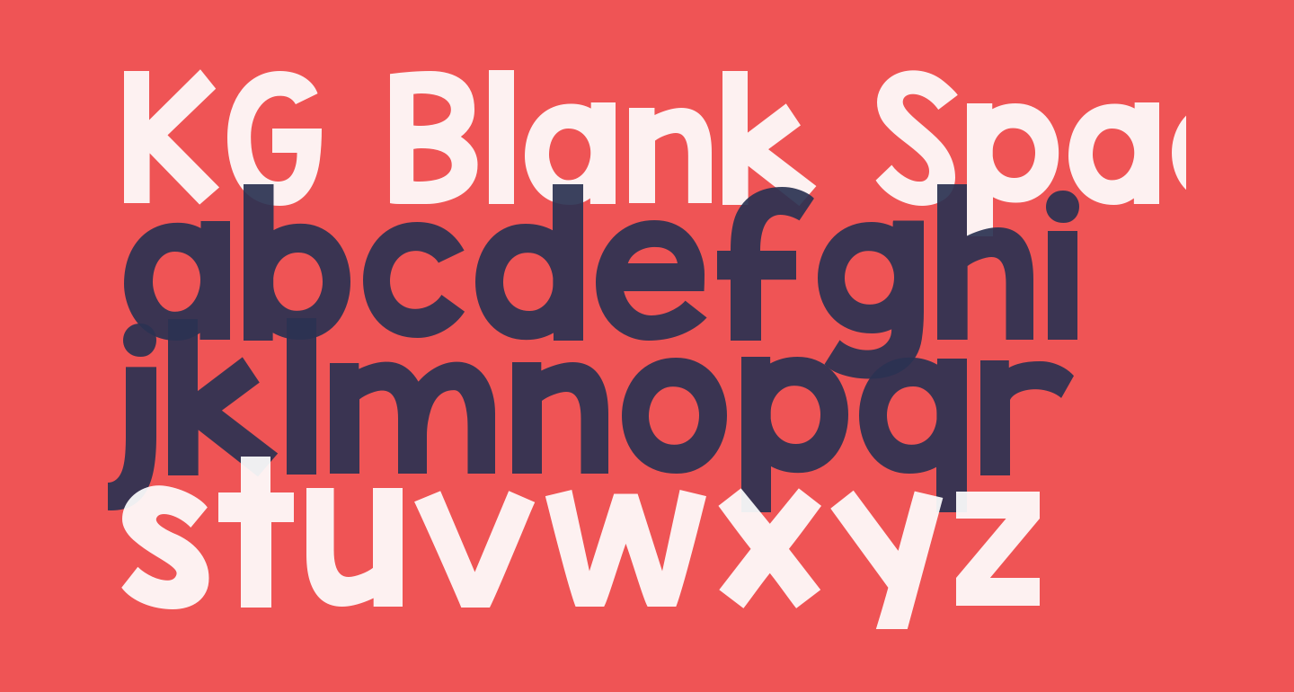 Kg blank space solid free font what font is