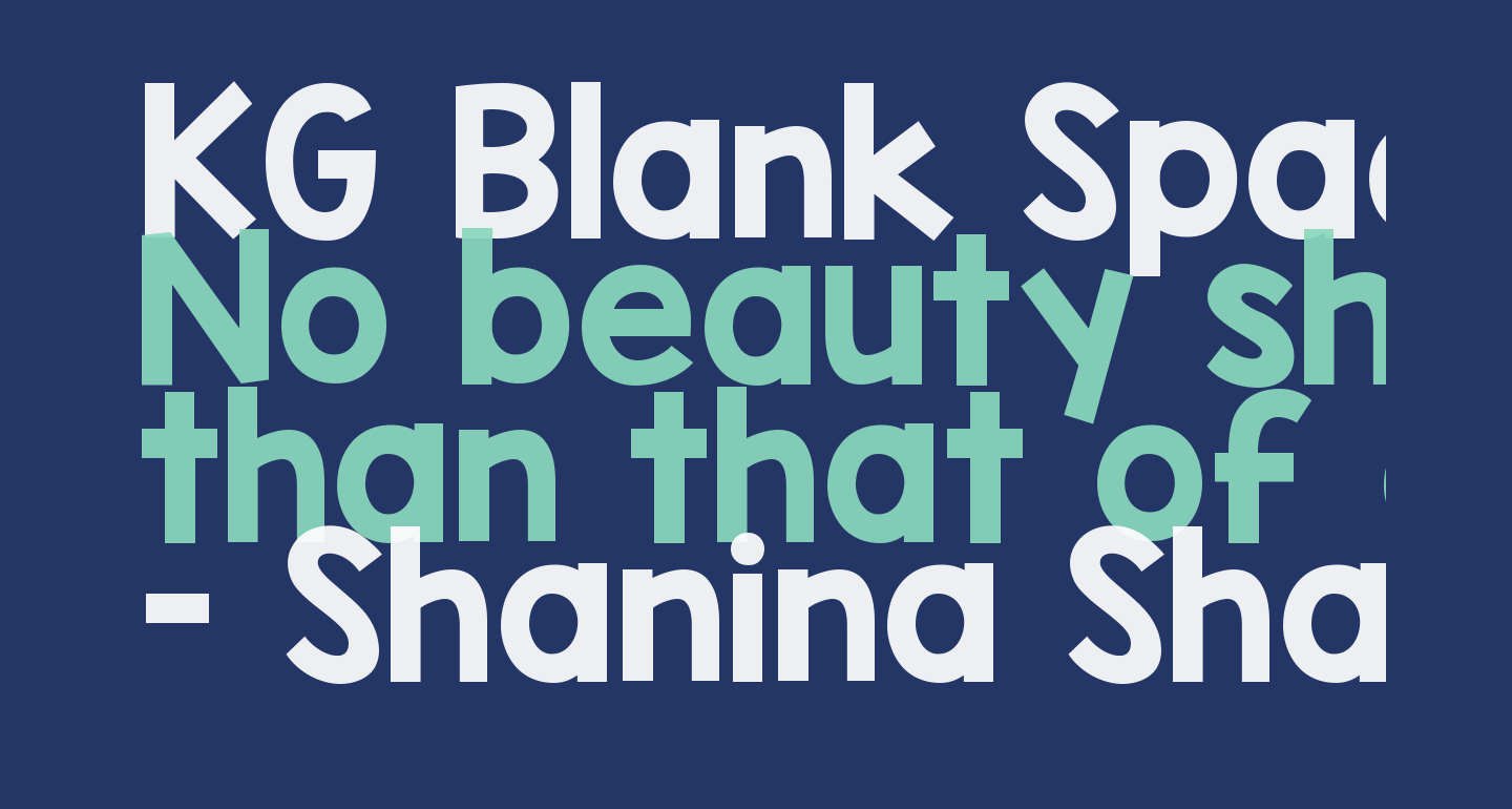 Kg blank space solid free font what font is