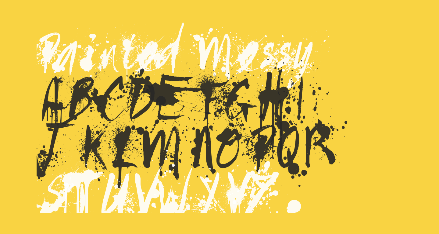 Painted Messy free Font What Font Is