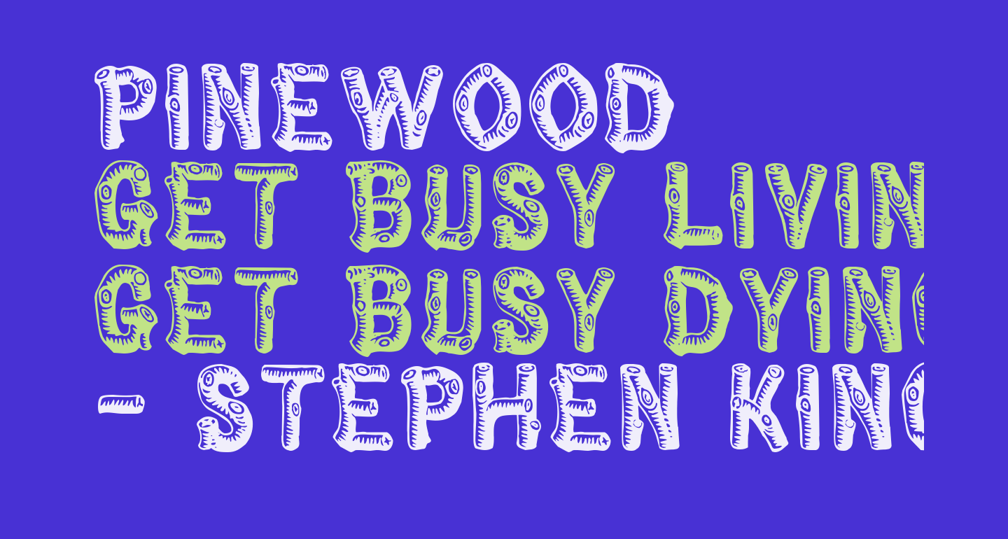 Pinewood free Font What Font Is