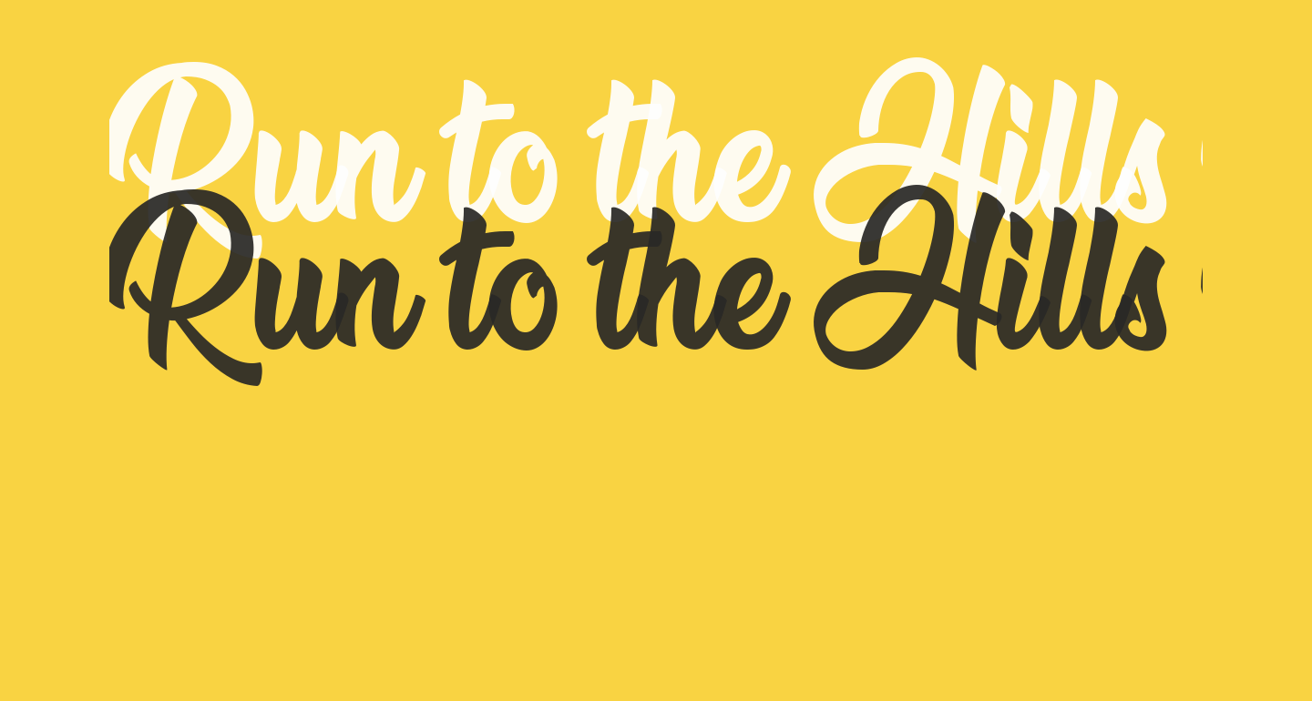 Run to the Hills Personal Use free Font What Font Is