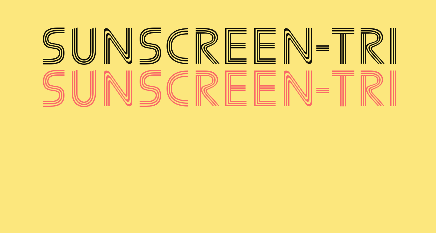 Sunscreen-TrilineEqual free Font - What Font Is