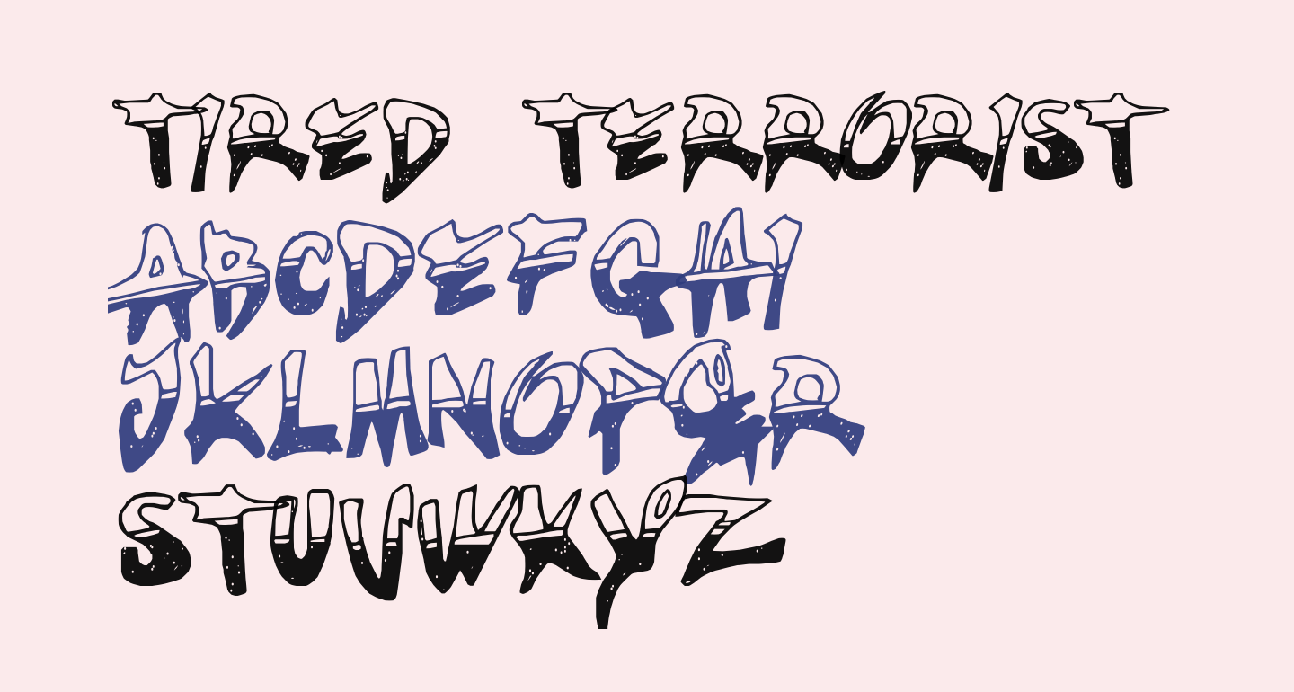 TIRED TERRORIST Free Font What Font Is tired-terrorist-free-font-what-font-is