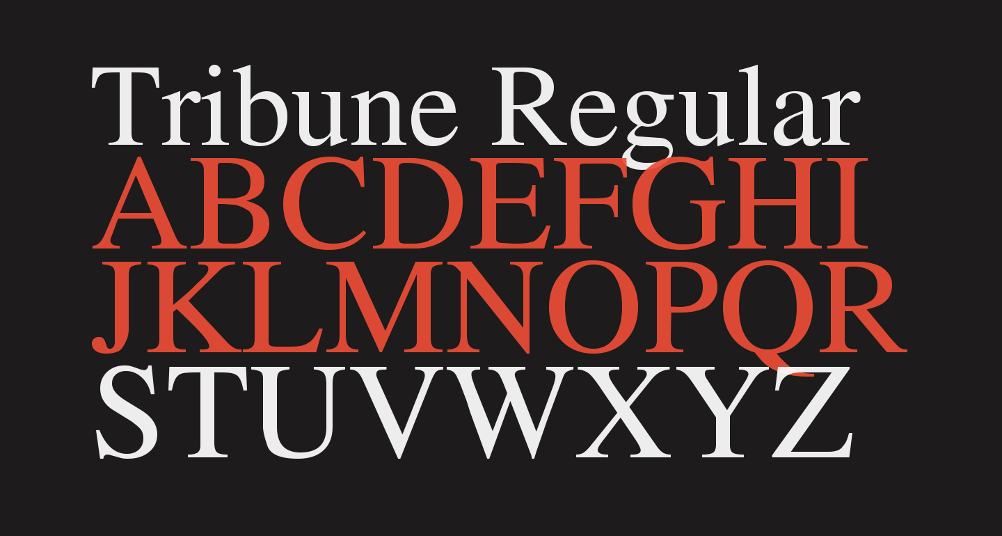 Tribune Regular free Font What Font Is