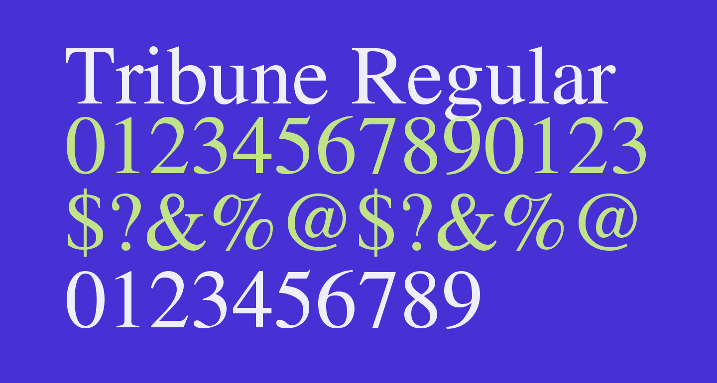 Tribune Regular free Font What Font Is