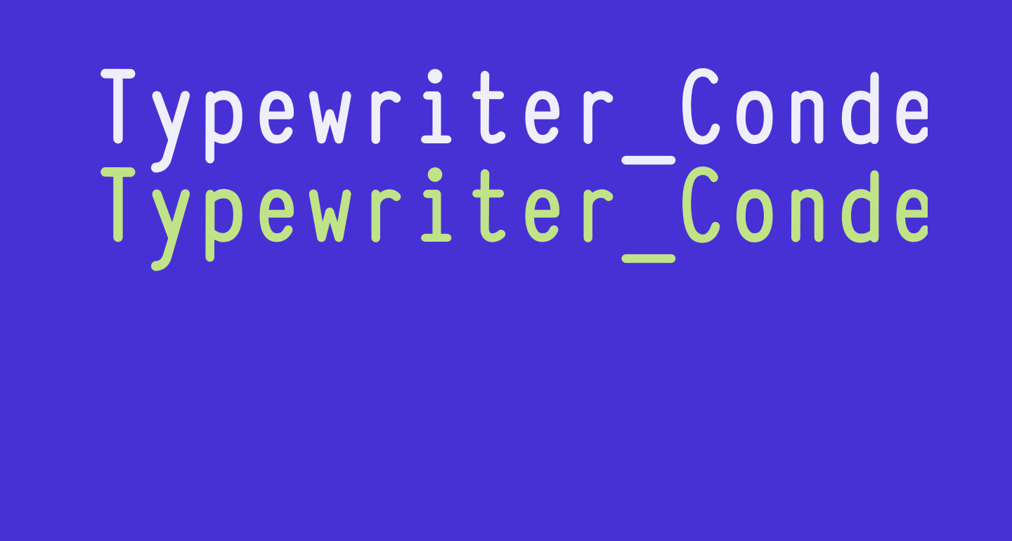 Typewriter_Condensed Bold free Font What Font Is