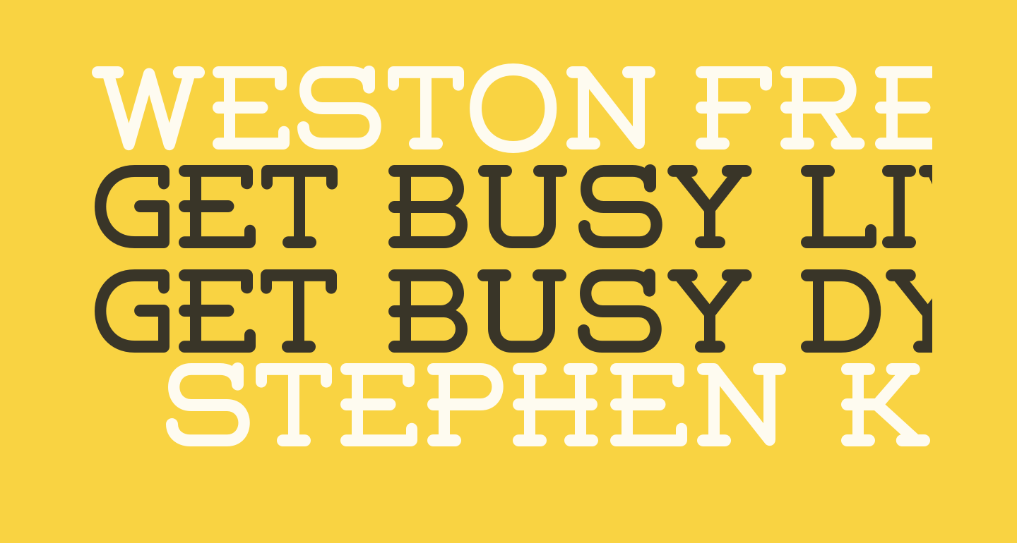 Weston-Free free Font - What Font Is