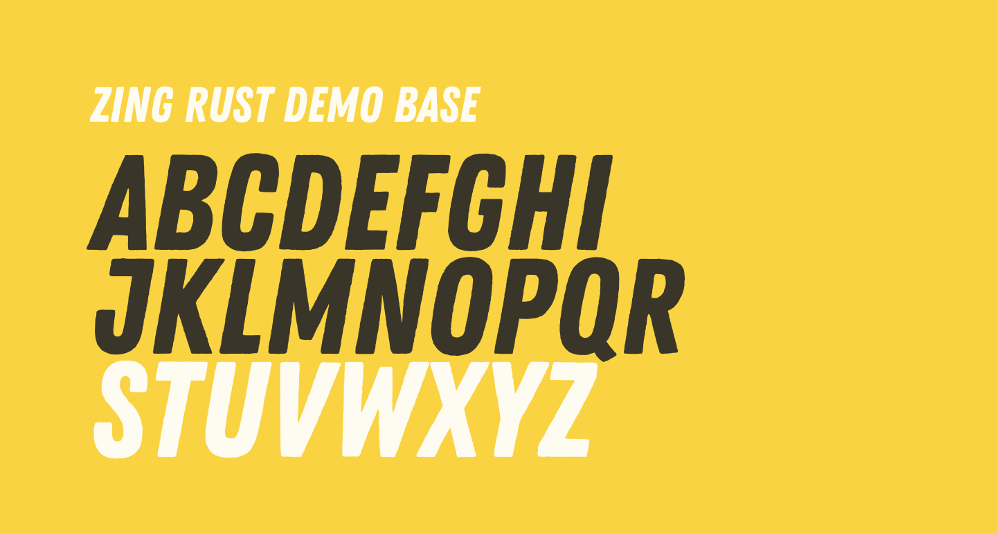 Zing rust demo base free font what font is