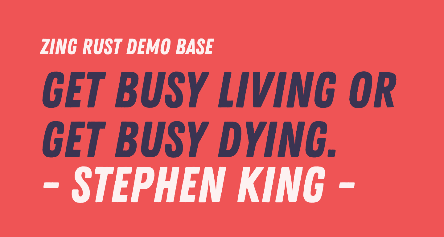 Zing rust demo base free font what font is