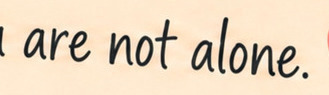 are not alone Font sample to identify the typeface on WhatFontIs