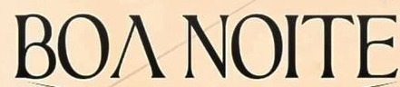 Boa Noite 8 Font sample to identify the typeface on WhatFontIs