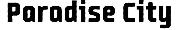 Paradice City Font sample uploaded by adabsurdum to identify the typeface on WhatFontIs