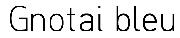 Gnotai bleu
