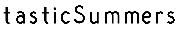 FUN!tastic Summers - What font is this? Font sample uploaded by mwolowicz to identify the typeface on WhatFontIs