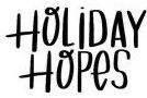 Holiday Hopes