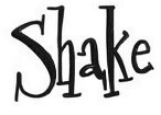 Shake