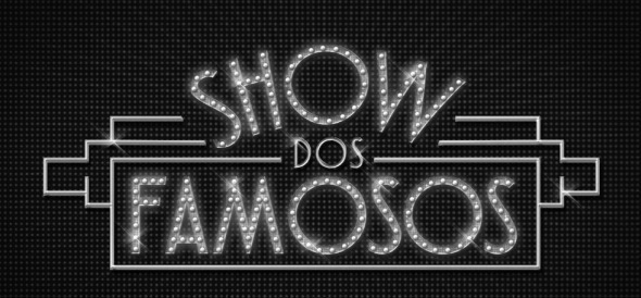 SHOW DOS FAMOSOS FONT
