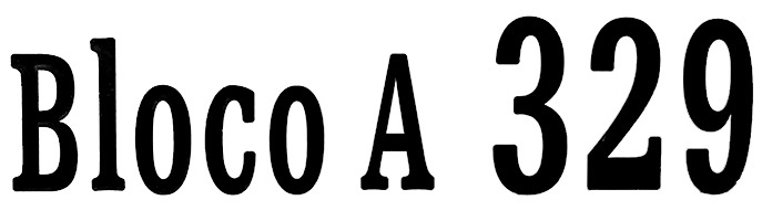 Bloco A 329 - name and number of my building Font sample to identify the typeface on WhatFontIs