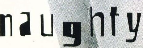 Naughty font? Font sample to identify the typeface on WhatFontIs